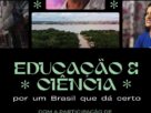 cartaz do documentario educacao e ciencia